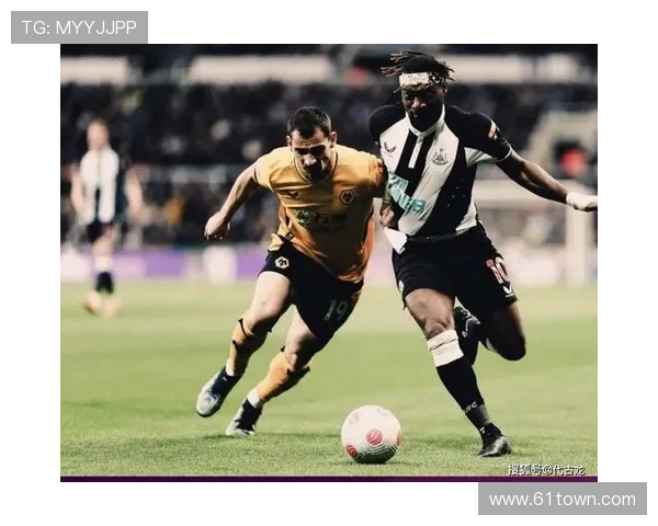 阿利松维拉首秀后缘何缺战纽卡