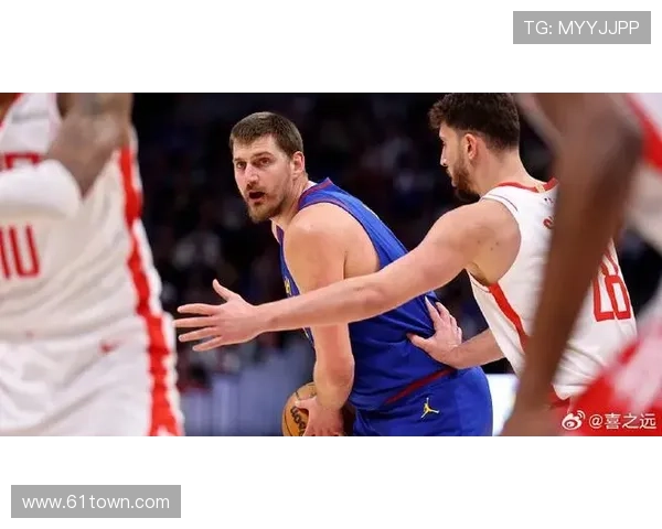 约基奇25+13+11穆雷30分掘金逆转森林狼